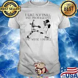 I Like Softball And Photography And Maybe 3 People Shirt