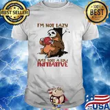 I'm not Lazy Just Roll A Low Initiative Sloth Shirt
