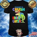 I'm Ready To Crush Kindergarten Dinosaur Back To School Shirt