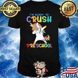 I'm Ready To Crush Pre School Unicorn Dabbing Back To School Shirt