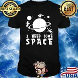 I Need Some Space T-Shirt