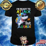 I Ready To Attack 1st Grade Shark Back To School Sea Animal T-Shirt