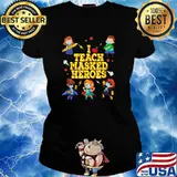 I Teach Masked Superheroes Back To School 2021 Teacher T-Shirt Ladies tee