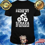 If I Crash Can Someone Pause My Strave And Take Pics Of Me For My Instagram Shirt