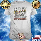 Im not lazy im just on energy saving mode rabbit shirt