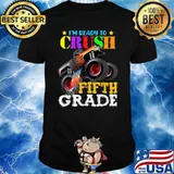 Im ready to Crush Fifth Grade Monster Truck Back to School Boys T-Shirt