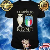It's Coming To Rome Italia Champion Shirt