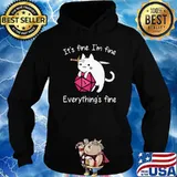 IT's Fine I'm Fine Everything's Fine Cat Shirt Hoodie