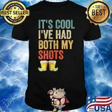 Its Cool Ive Had Both My Shots Vaccinated Retro Tequila Shot T-Shirt