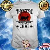 Je n'ai pas besoin de thérapie J'ai juste besoin chat cat blood moon shirt