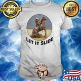 Let It Slide Horse Racing Shirt