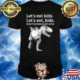 Let's Eat Kids Punctuation Saves Lives Grammar Dinosaur Shirt