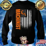 Machinist Machine Operator American Flag T-Shirt Sweater