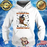 My Spirit Animal Is A Grumpy Owl Who Hexes Annoying People Halloween Shirt Hoodie