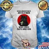Never underestimate an old man who loves cats and gin blood moon shirt
