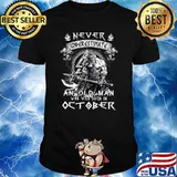 Never Underestimate An Old Man Who Was Born In October Viking Shirt