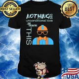 Nothing says Blippis Unconditionald love T-Shirt