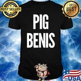 Official Pig Benis T-Shirt