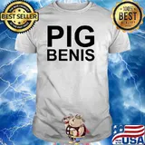 PIG BENIS The World's Largest Pig T-Shirt