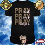 Pray On It Pray Over it Pray Through it Christian Lepoard Shirt T-Shirt