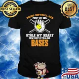 Pround softball dad first my girl stole my heart now shes stealing bases shirt