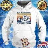Put your gi on its cuddle time vintage s Hoodie