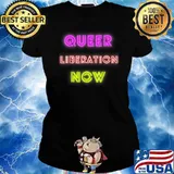 Queer Liberation Now Shirt Ladies tee