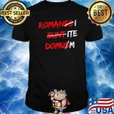Romanes eunt domusm shirt