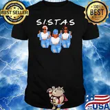 Sistas Three Black Girl Shirt
