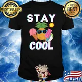 Stay Cool Funny Pineapple Hello Summer Popsicle Vacation Shirt