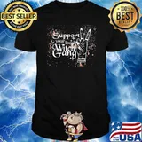 Support Your Local Witch Gang Shirt