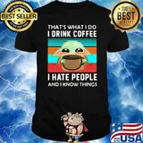Thats what i do i drink coffee i hate people and i know things yoda vintage shirt