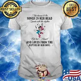 The dances to the songs in her head of her heart and loves from the depths of her soul minnie shirt