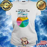 Things I Do In My Spare Time Camping Shirt Ladies tee