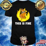 This Is Fine Dog Internet Meme Burning San Francisco T-Shirt