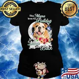 This Mama Loves Her Bulldog To The Moon And Back Flower Shirt Ladies tee