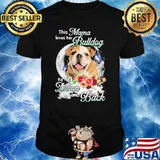 This Mama Loves Her Bulldog To The Moon And Back Flower Shirt