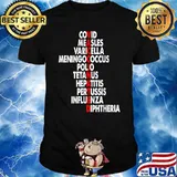 Vaccinated Covid Measles Varicella Meningococcus T-Shirt