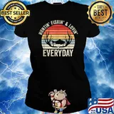 Vintage Retro Hunting Fishing Loving Everyday Wildlife Shirt Ladies tee
