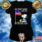 We dont know them all but we owe them snoopy flag s Ladies tee
