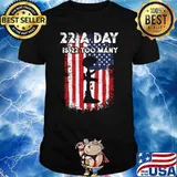 22 A Day Is 22 Too Many Army Veteran Suicide Awareness American Flag T-Shirt