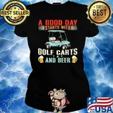 A good day starts with golf carts and beer s Ladies tee
