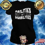 Abilities Outweigh Disabilities School Psychologist T-Shirt Ladies tee