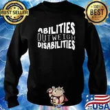 Abilities Outweigh Disabilities School Psychologist T-Shirt Sweater