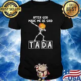 After god made me he siad tada skeleton pumpkin halloween shirt