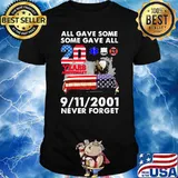 All gave some some gave all 9 11 2001 never forget 20 years anniversary eagle american flag shirt