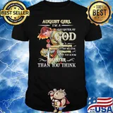 August girl im a daughter of god smarter than you think rose army shirt