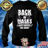 Back In Masks World Tour 2021 3rd Grade T-Shirt Sweater