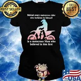 Behind Every Motocross Rider Who Believes In Himself Is a Motocross Mom Who Believed In Him First Shirt Ladies tee