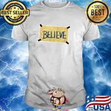 Believe T-Shirt